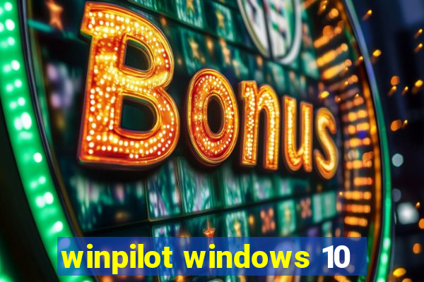 winpilot windows 10